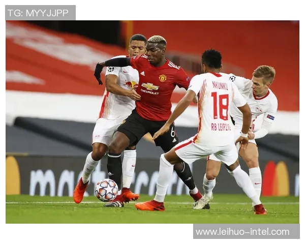 国王杯精彩对决莱比锡绝杀曼联全场沸腾数据解析引人关注