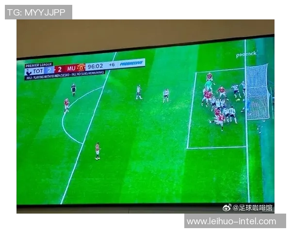 曼联强势横扫热刺4-0全场沸腾数据分析揭示胜利秘诀